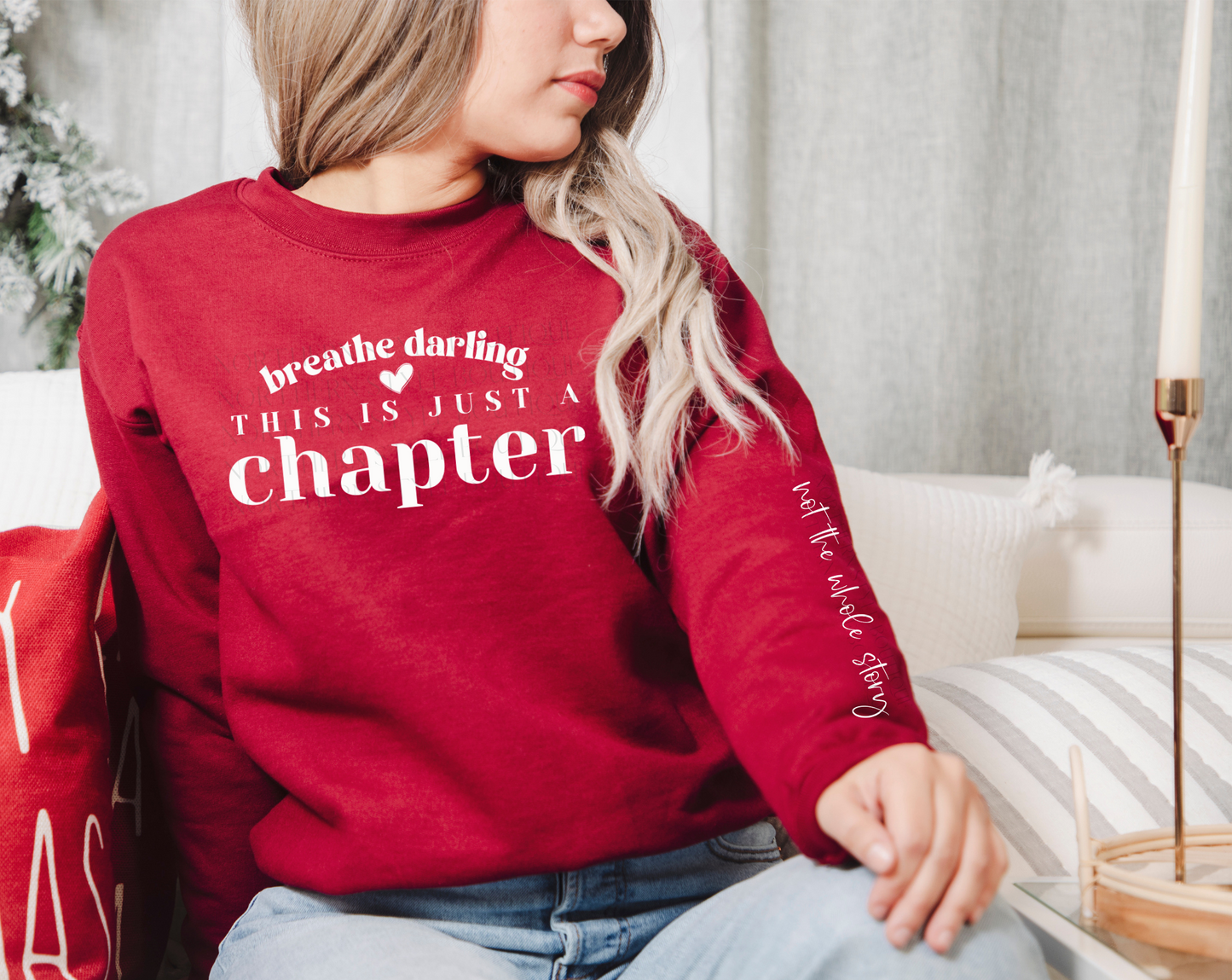 Breathe Darling Sweatshirt