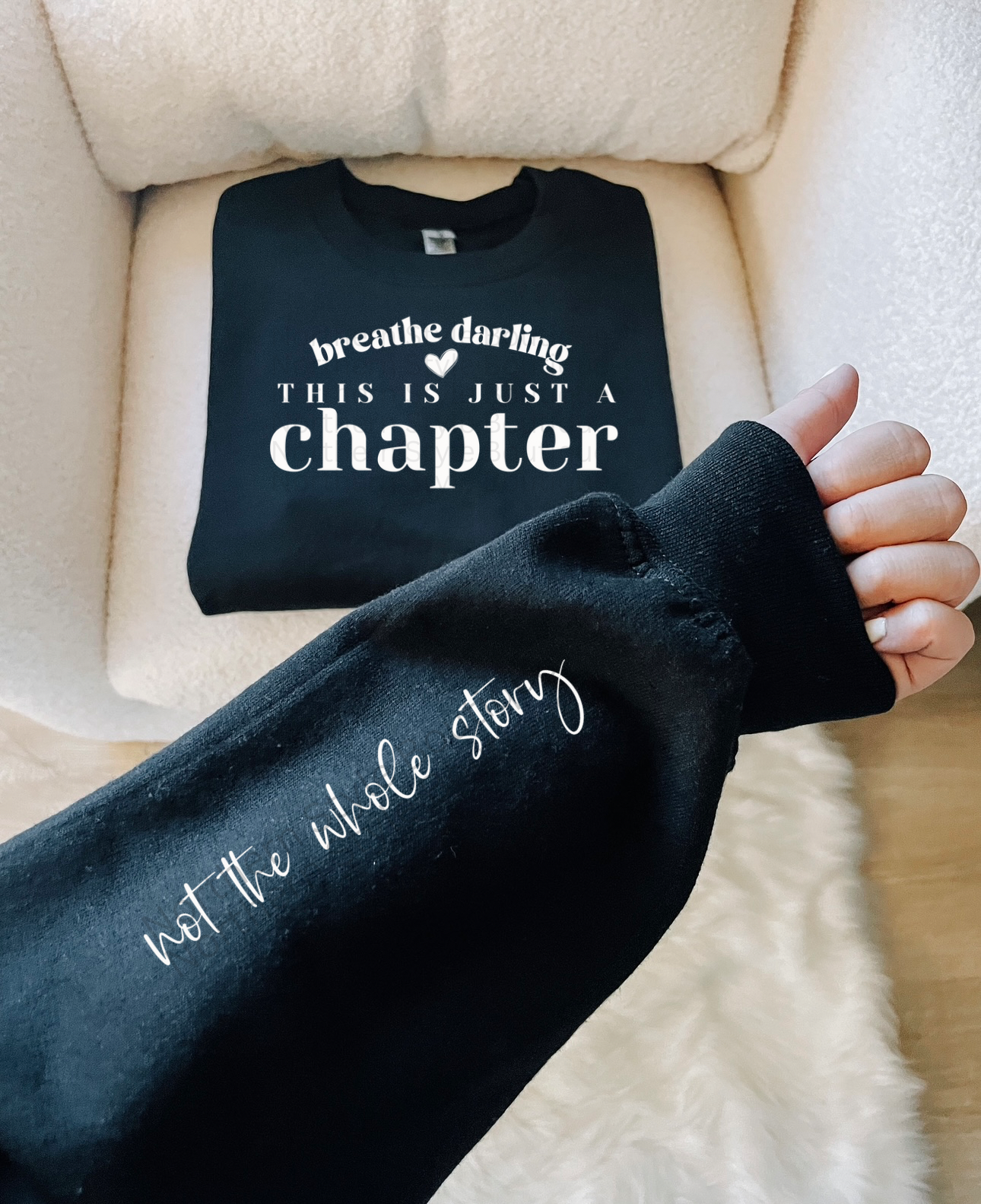 Breathe Darling Sweatshirt